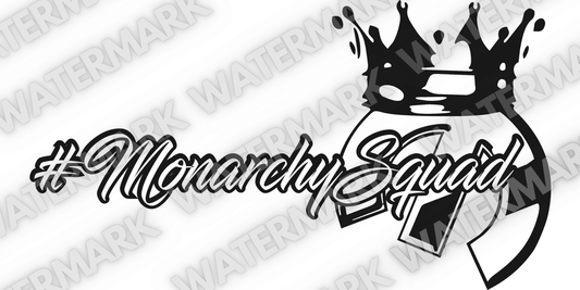 5"x10" MonarchySquad - CLUB EXCLUSIVE