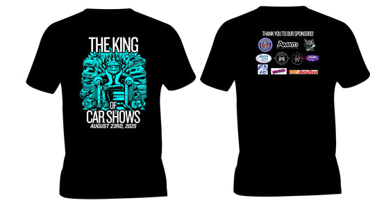 The King of Car Shows 2025 Show Shirt